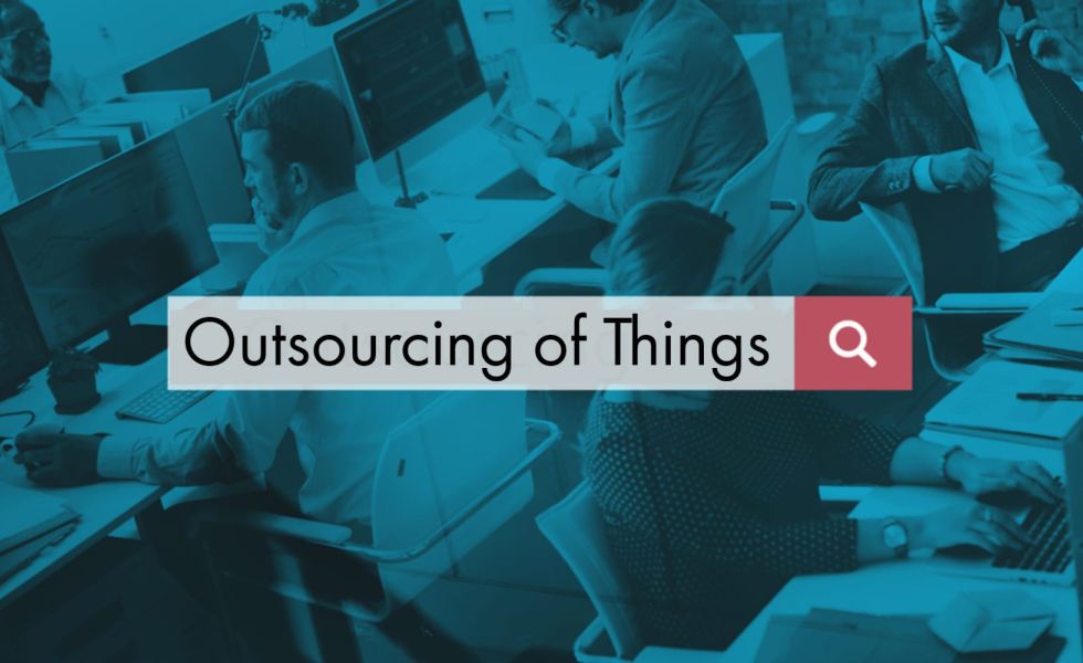 Outsourcing Of Things: Uma Revolução Silenciosa