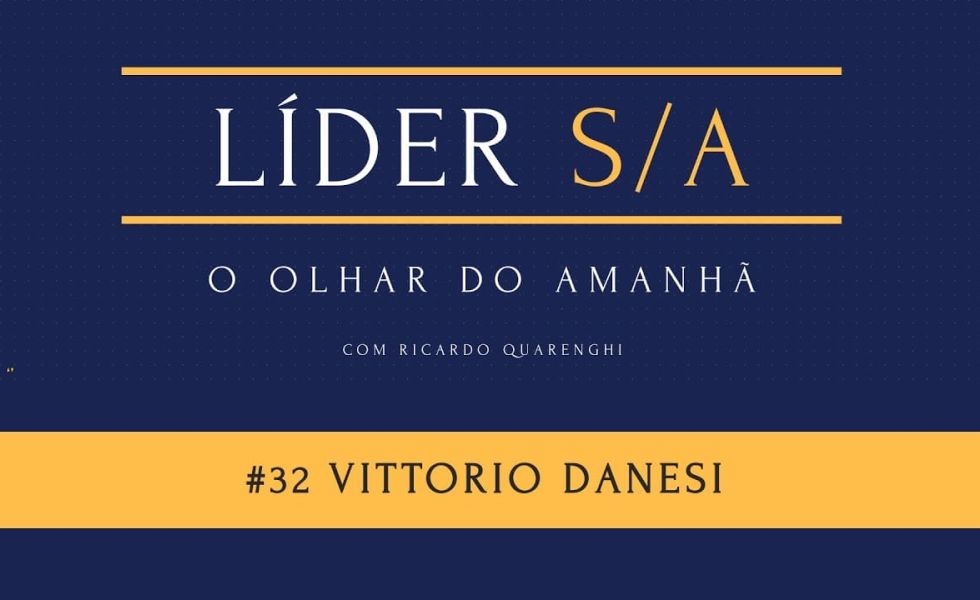 Líder S/A com Vittorio Danesi, CEO Simpress